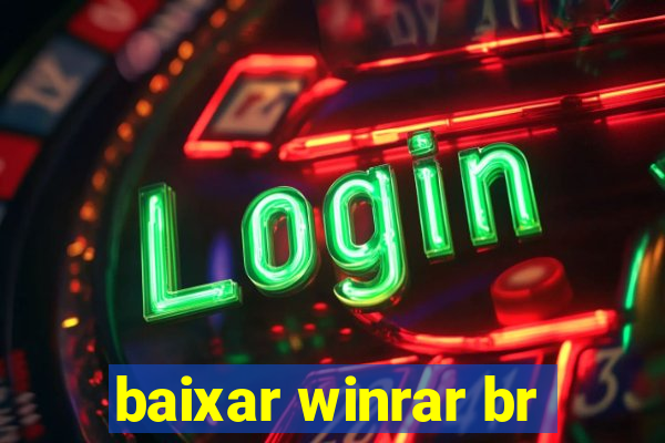 baixar winrar br